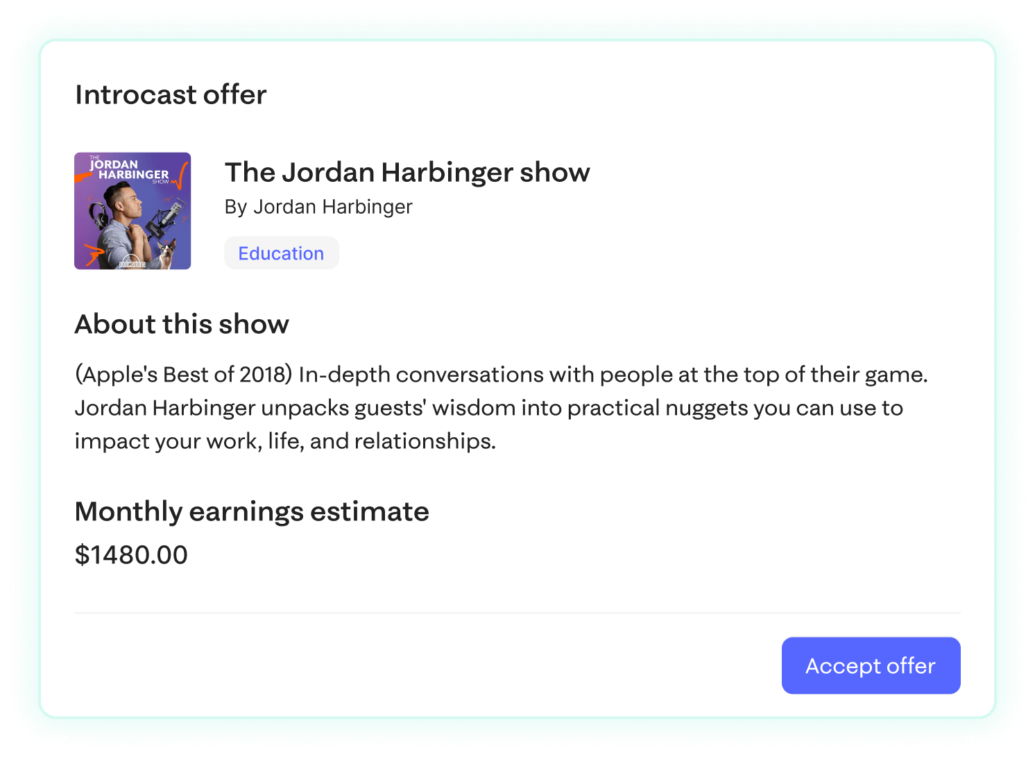 Introcast offer selection